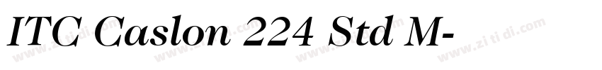 ITC Caslon 224 Std M字体转换